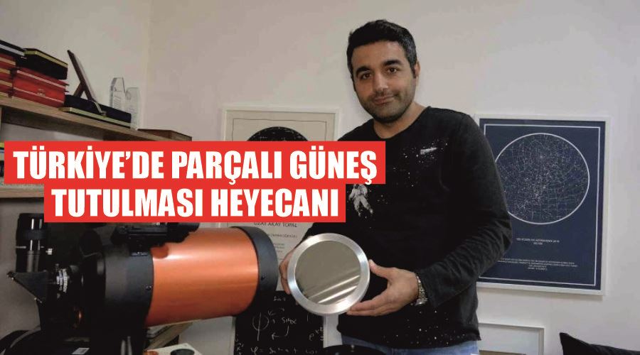 Türkiye’de parçalı güneş tutulması heyecanı