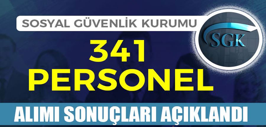 SGK 341 Kamu Personeli Alımı Sonuçları, Değerlendirme ve Taban KPSS