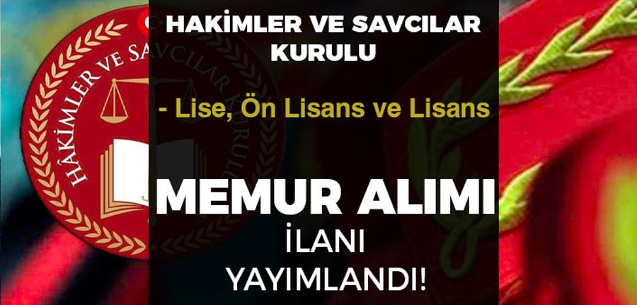 HSK Memur Alımı ( VHKİ ) İlanı Yayımladı! Lise, Ön Lisans ve Lisans