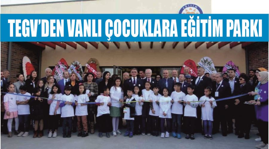 TEGV’den Vanlı çocuklara eğitim parkı