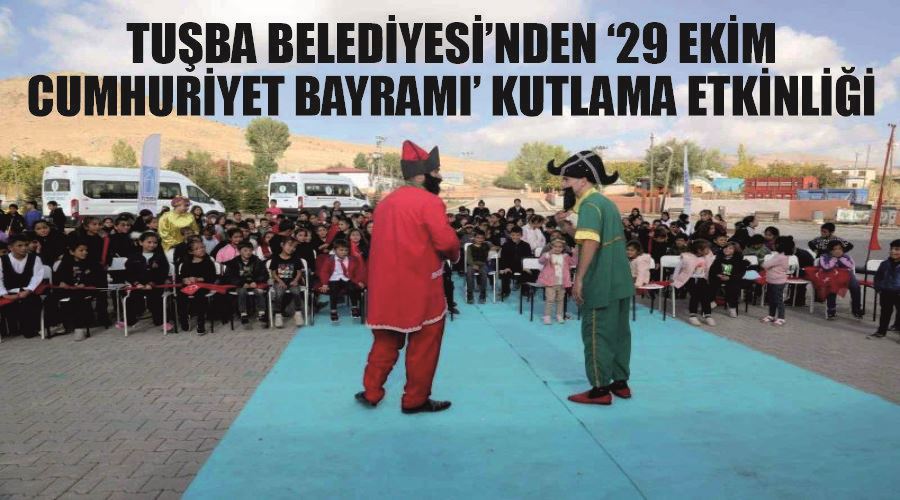 Tuşba Belediyesi’nden ‘29 Ekim Cumhuriyet Bayramı’ kutlama etkinliği