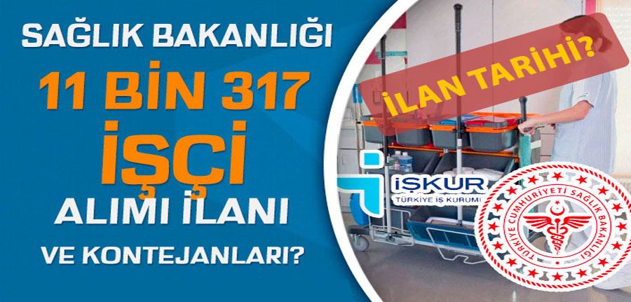 Sağlık Bakanlığı iŞKUR İle 11 Bin 317 İşçi Alımı İlanı Kontenjanları