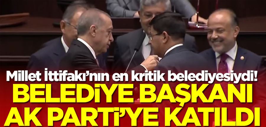 Millet İttifakı’nın en kritik belediyesiydi! Belediye başkanı AK Parti