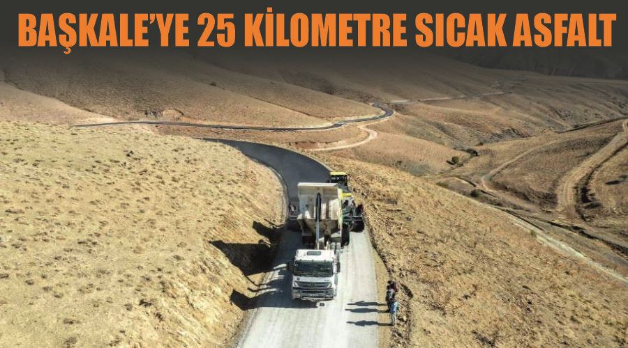 Başkale’ye 25 kilometre sıcak asfalt