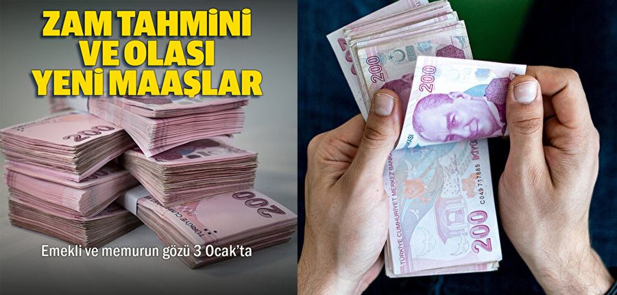 Memur ve emeklinin gözü 3 Ocak