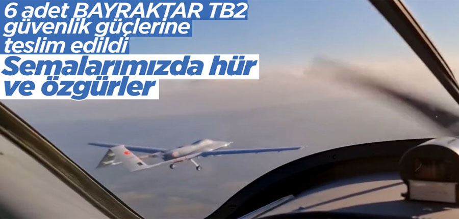 İsmail Demir: 6 BAYRAKTAR TB2’yi güvenlik güçlerimize teslim ettik