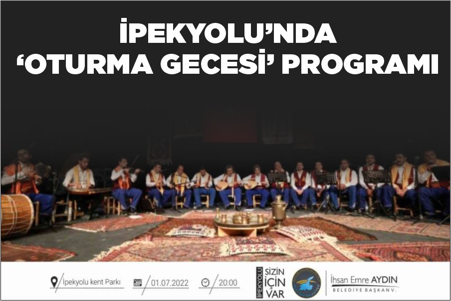 İpekyolu’nda ‘Oturma Gecesi’ programı