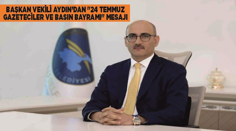 İpekyolu Belediye Başkanvekili Aydın’dan 