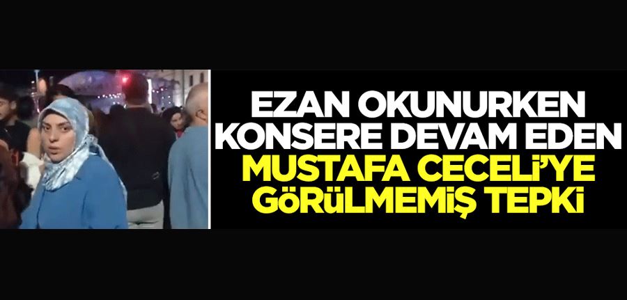 Ezan okunurken konsere devam eden Mustafa Ceceli