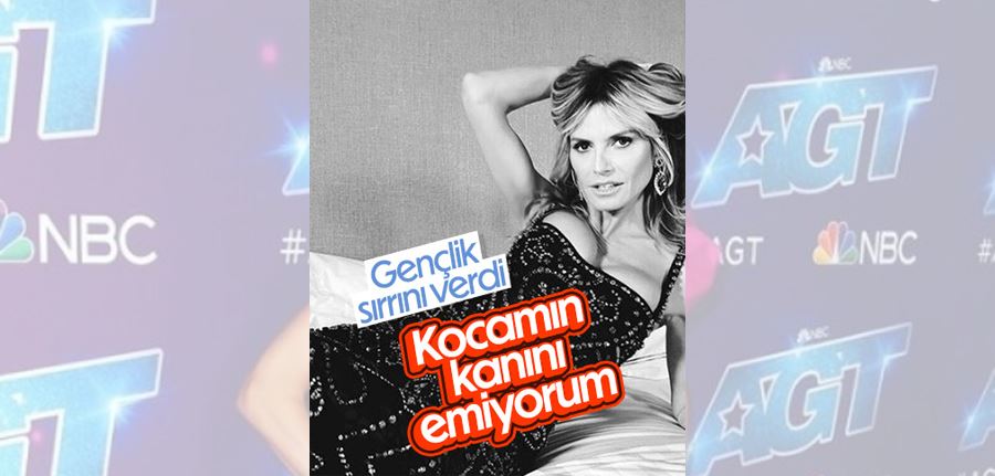 Heidi Klum: Kocamın kanını emiyorum 
