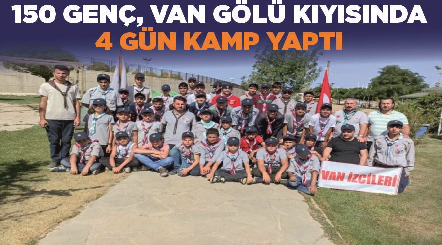 150 genç, Van Gölü kıyısında 4 gün kamp yaptı