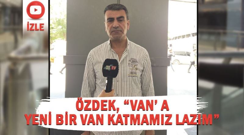  Özdek; Van