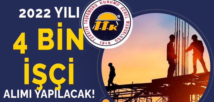  Türkiye Taşkömü Kurumu 2022 yılında 4 bin işçi alımı yapacak! Başvurular İŞKUR