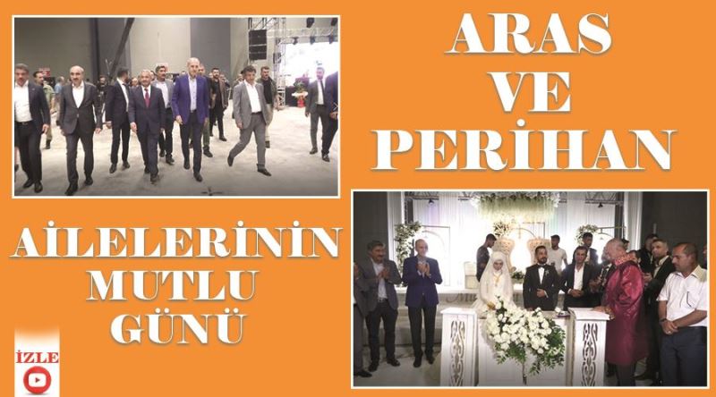 Aras ve Perihan ailelerinin mutlu günü