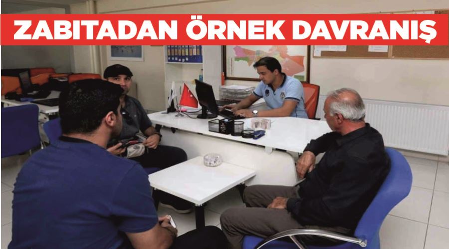 Zabıtadan örnek davranış
