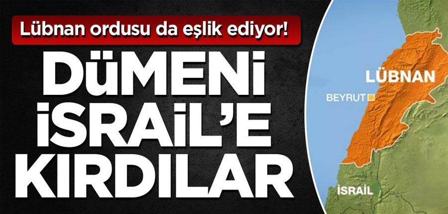 Lübnan ordusu da eşlik ediyor! Dümeni İsrail