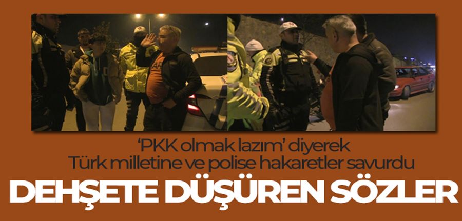 Dehşete düşüren sözler: 