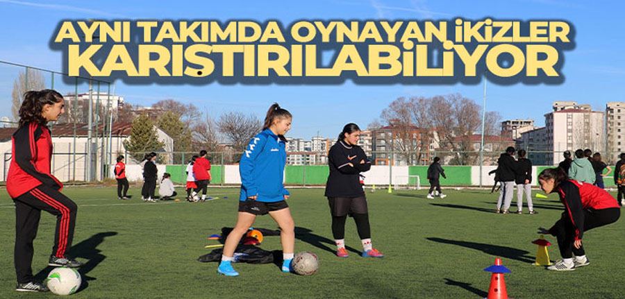 Aynı takımda top koşturan ikizler oyunda karıştırılabiliyor