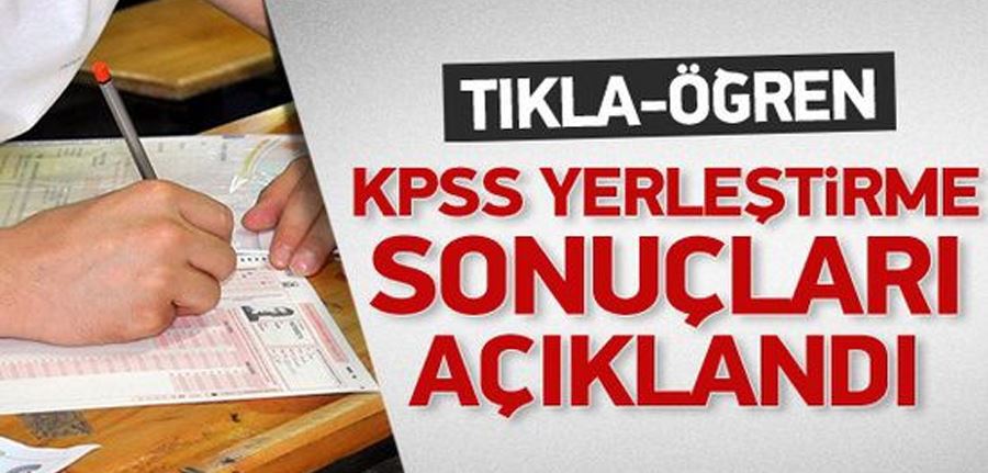 KPSS-2022/2 merkezi yerleştirme sonuçları açıklandı