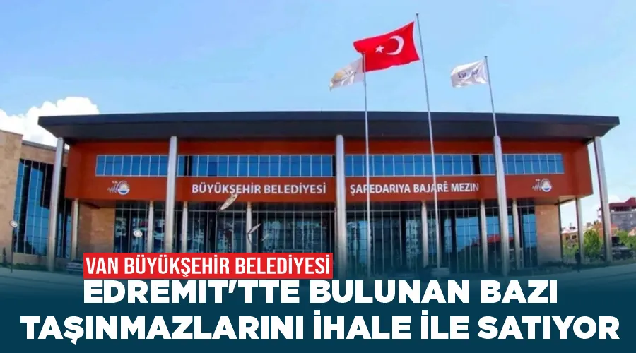 Van Büyükşehir Belediyesi Edremit