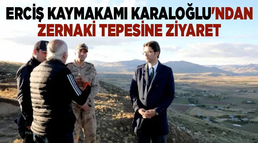 Erciş Kaymakamı Karaloğlu