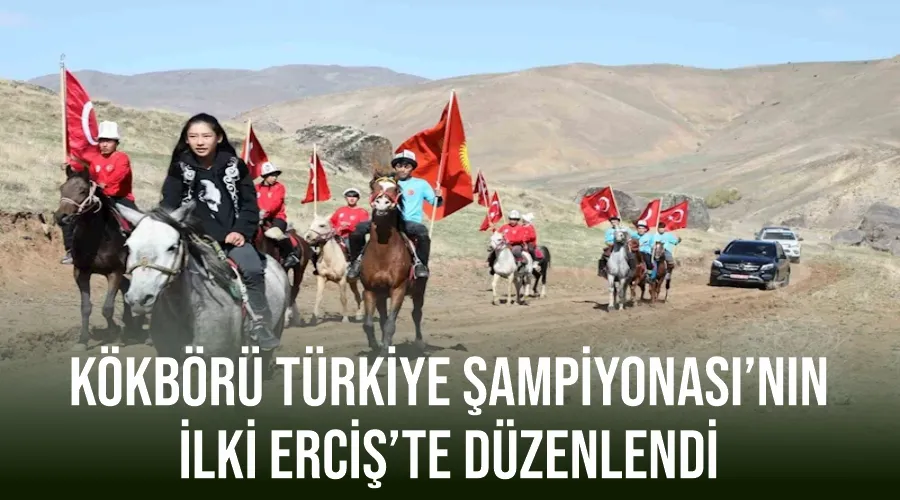 Kökbörü Türkiye Şampiyonası’nın ilki Erciş’te düzenlendi