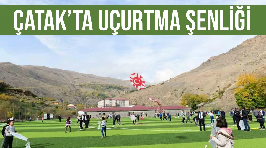 Çatak’ta uçurtma şenliği