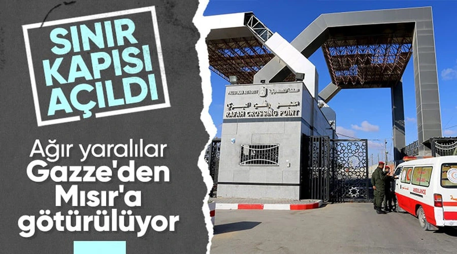 Refah Sınır Kapısı açıldı: Yabancı pasaportlular ve yaralılar Mısır