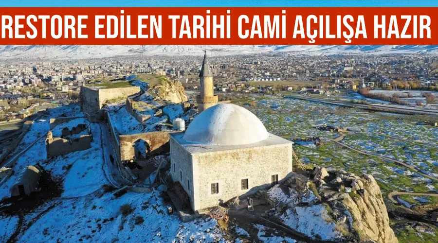 Restore edilen tarihi cami açılışa hazır