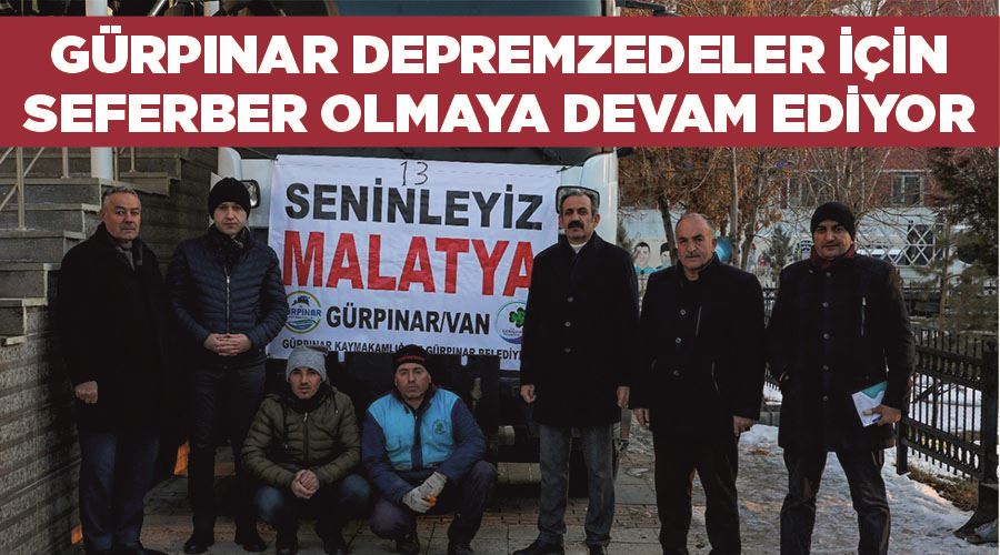 Gürpınar depremzedeler için seferber olmaya devam ediyor 