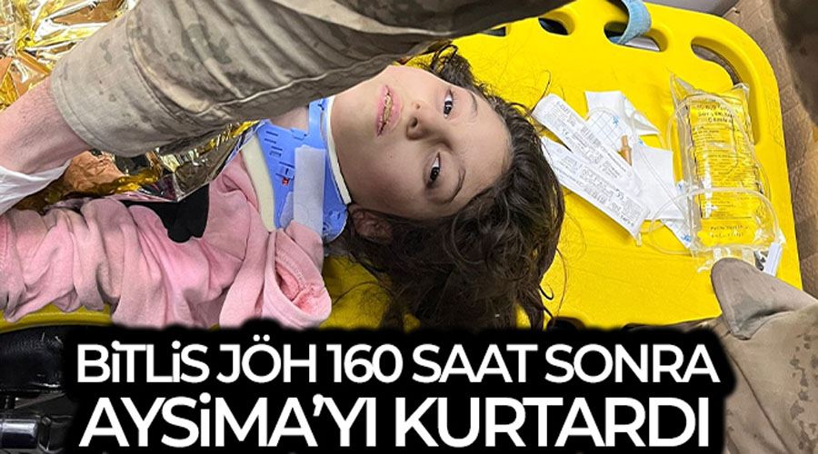 Bitlis JÖH, 160 saat sonra enkazdan Aysima’yı sağ olarak çıkardı
