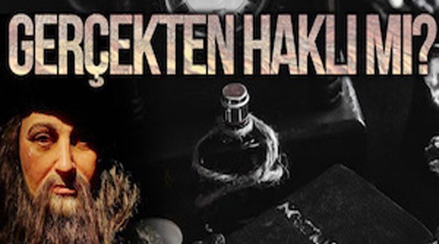 Felaket Tellalı Nostradamus gerçekten haklı mı, işte gerçekleri...