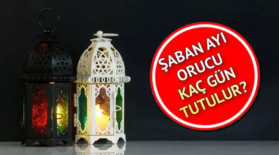 Şaban ayı ne zaman başlıyor, başladı mı, bugün mğ? Şaban ayı orucu ne zaman ve kaç gün oruç tutulur, nasıl niyet edilir?
