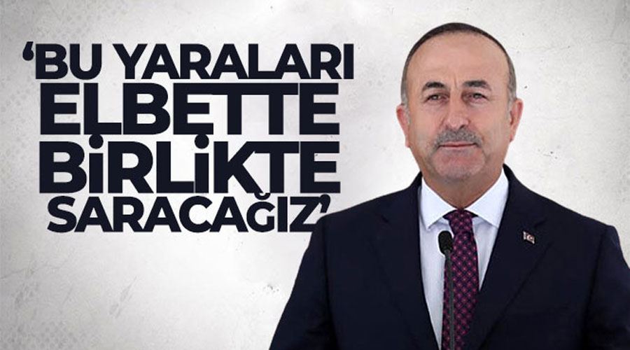 Bakan Çavuşoğlu: 