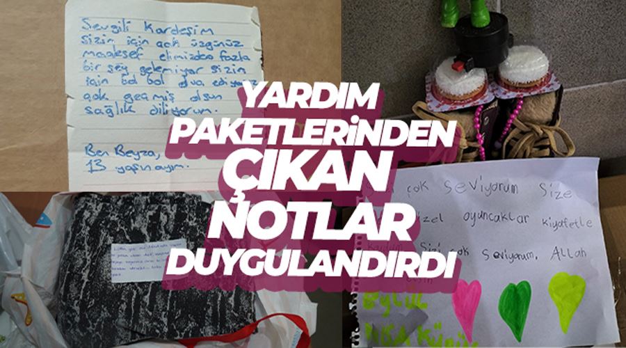 Yardım kolilerinden çıkan notlar duygulandırdı