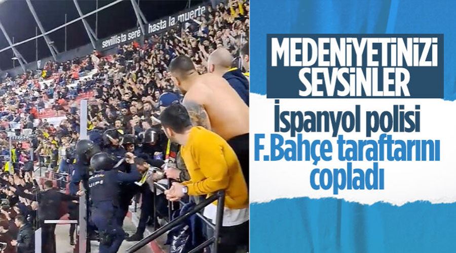 İspanyol polisi, Fenerbahçe taraftarlarına saldırdı