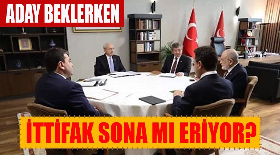 Aday beklerken ittifak sona mı eriyor? Muhalefete yakın gazeteciden 