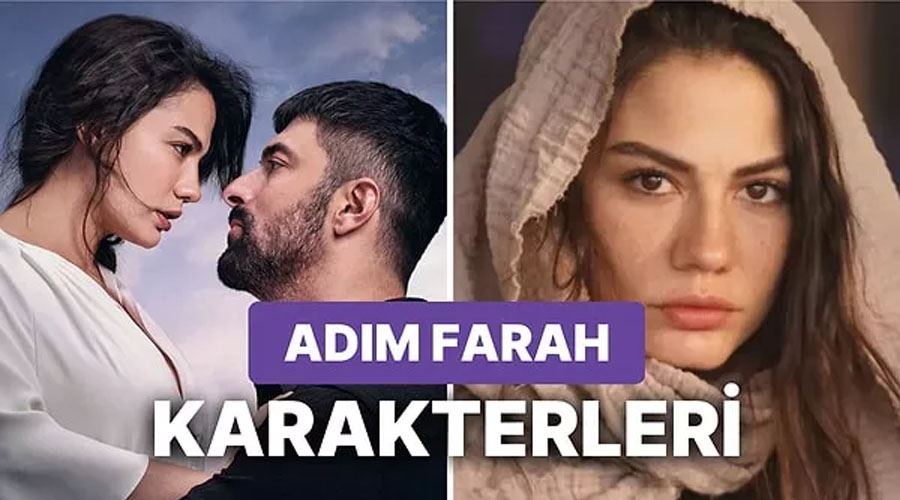 Adım Farah dizisinin oyuncu kadrosunda kimler var? İşte Adım Farah dizisinin konusu ve oyuncuları