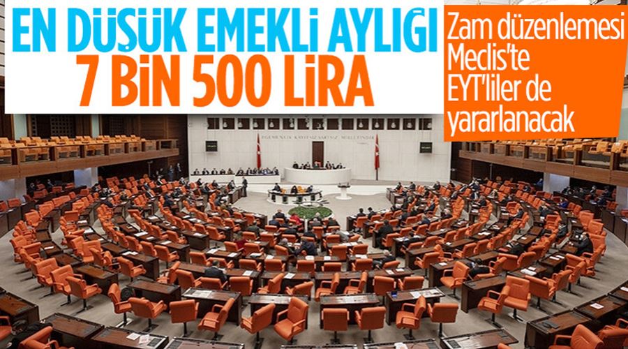 Emekliye zam düzenlemesi Meclis