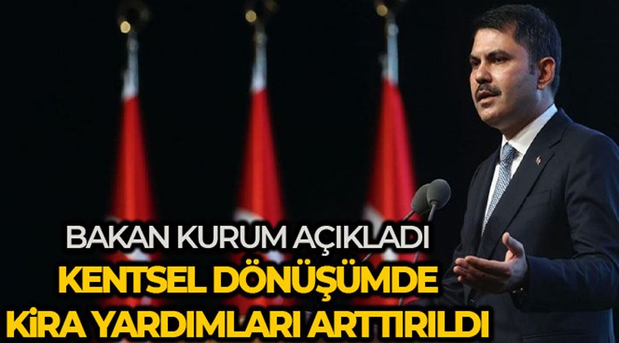 Bakan Kurum: 