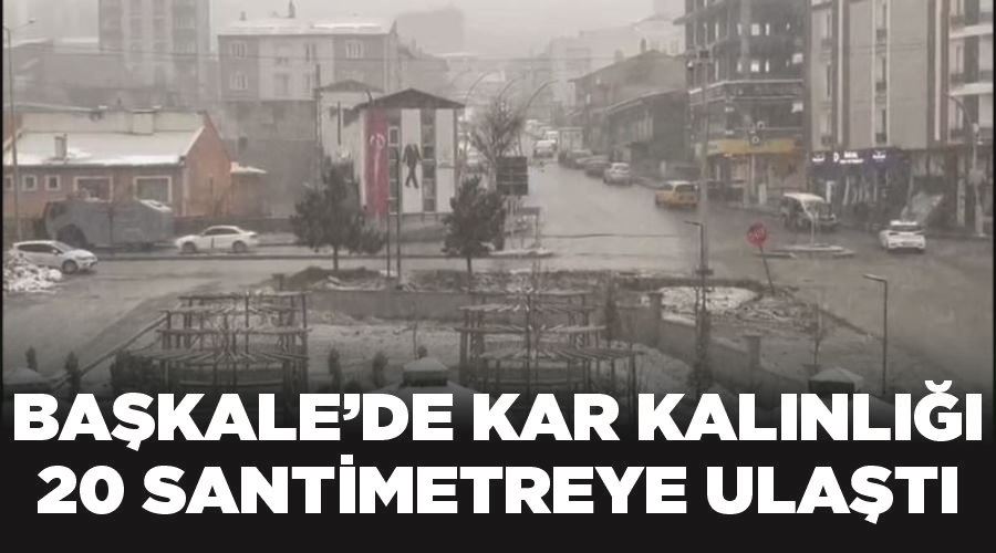 Başkale’de kar kalınlığı 20 santimetreye ulaştı