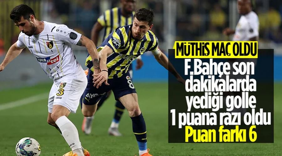 Fenerbahçe ile İstanbulspor berabere kaldı