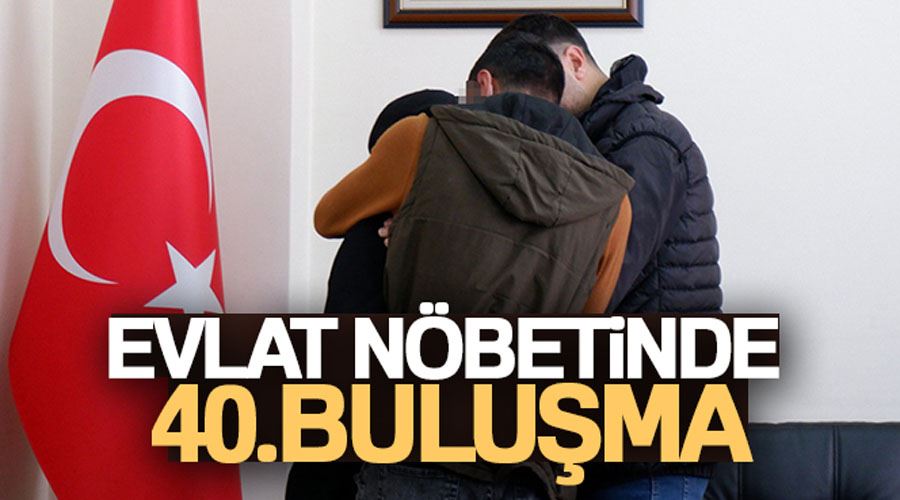 Evlat nöbetinde 40