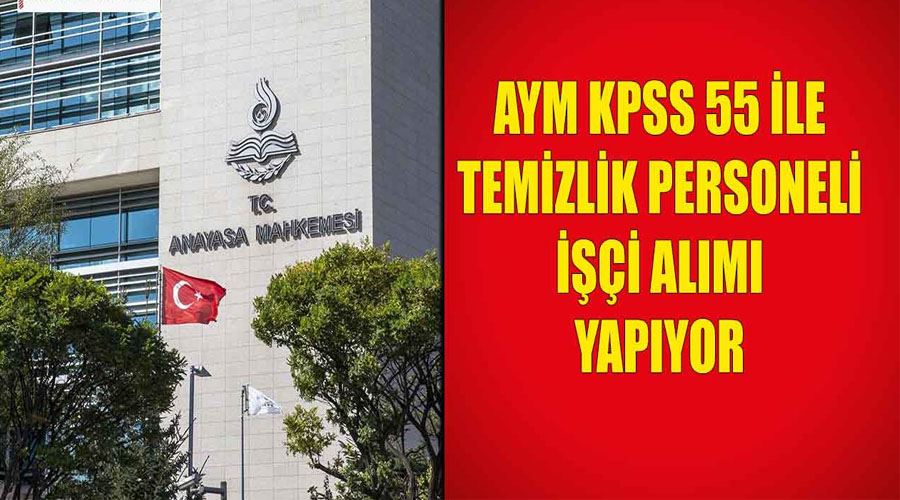AYM KPSS 55 puanla 15 temizlik personeli ve kamu işçi alımı başvuru ekranı
