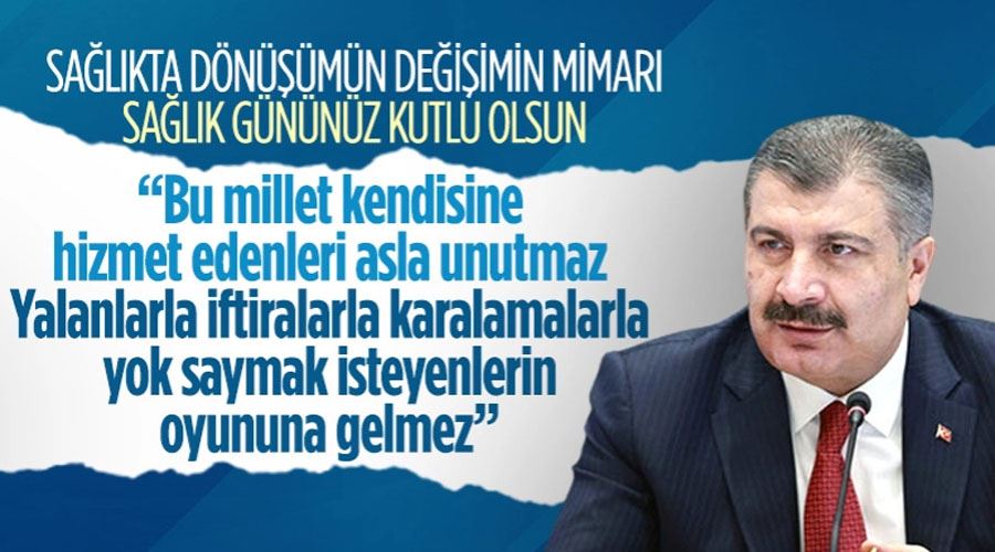Sağlık Bakanı Fahrettin Koca: Bu kadim millet kendisine hizmet edenleri asla unutmaz