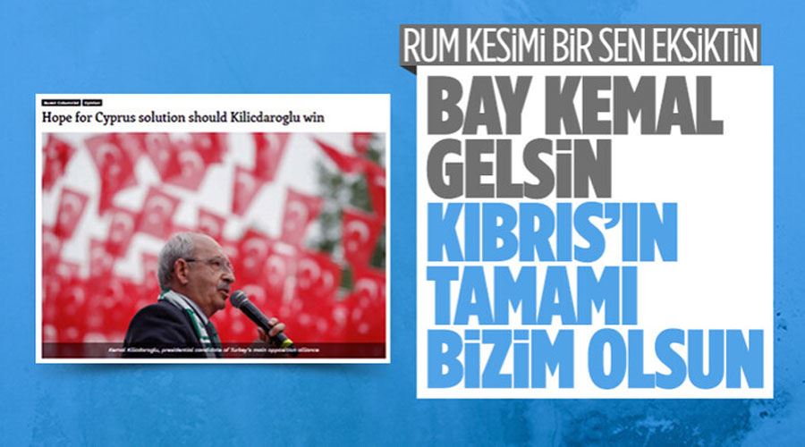 Kıbrıs Rum basını: Kılıçdaroğlu kazanırsa çözümün adı konfederasyon olur
