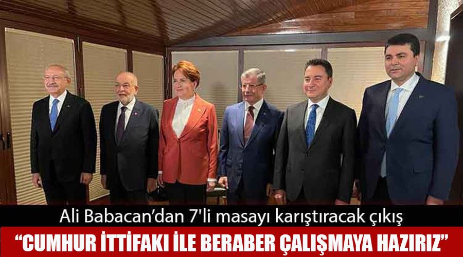 Ali Babacan’dan masayı karıştıracak çıkış: Cumhur İttifakı ile beraber çalışmaya hazırız