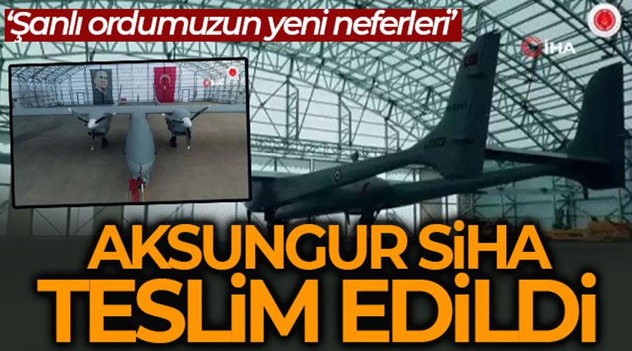 2 adet AKSUNGUR SİHA TSK