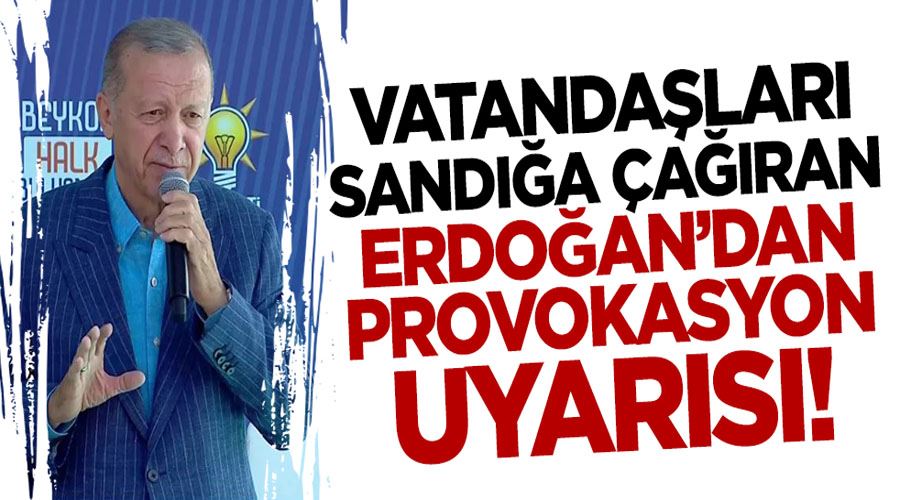 Son dakika... Cumhurbaşkanı Erdoğan