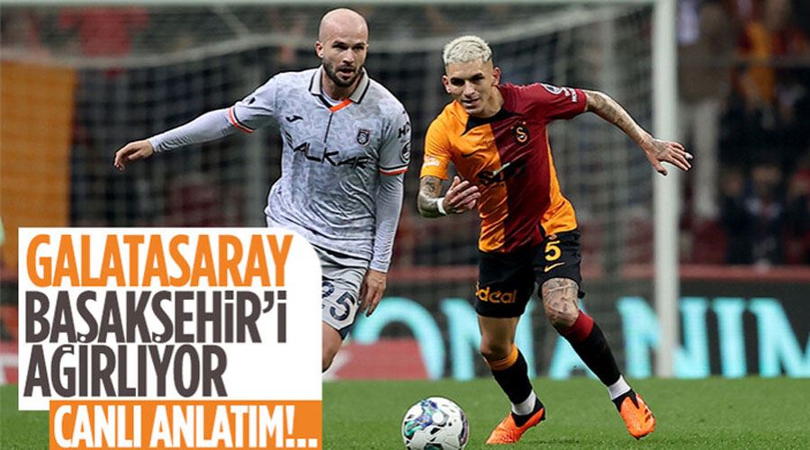 Galatasaray - Başakşehir - CANLI ANLATIM